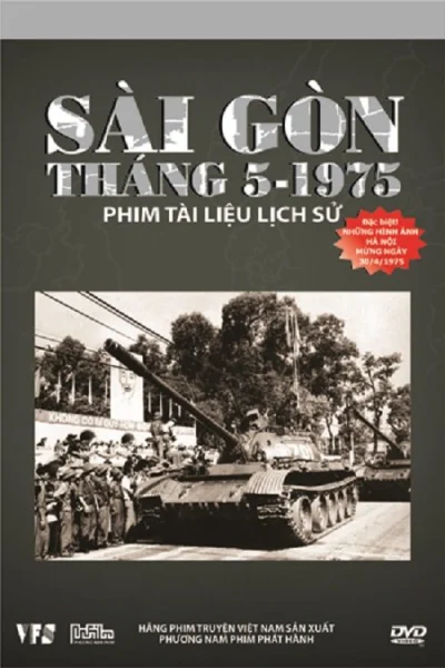 Sài Gòn Tháng 5 Năm 1975